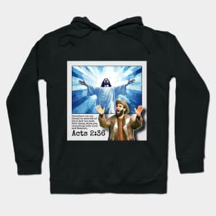 Acts 2:36 Hoodie